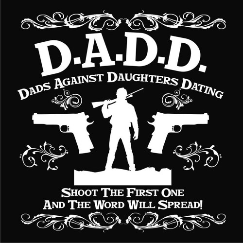 the_perfect_fathers_day_gift___d_a_d_d_dads_against_daughters_dating_22c9f0da